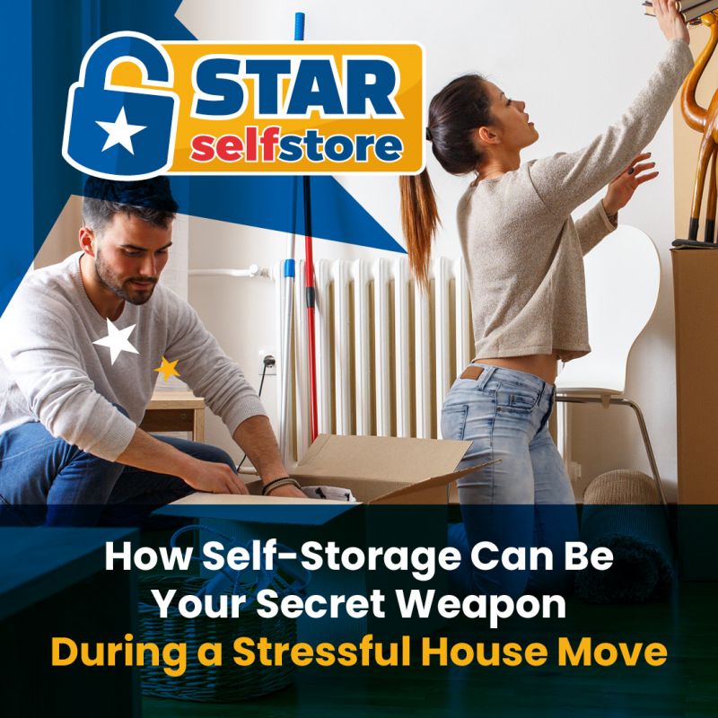 How Self Storage Can Be Your Secret Weapon During a Stressful House Move
