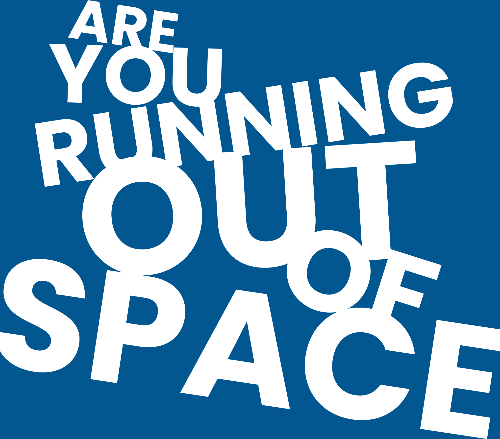 Are you running out of space